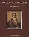 Jacques-Louis David: New Perspectives Jacques-Louis David: New Perspectives