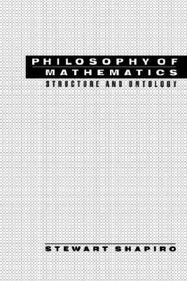 Philosophy of Mathematics: Structure and Ontology (Paperback)
