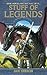 Stuff of Legends