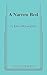 A Narrow Bed by Ellen McLaughlin