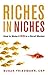 Riches in Niches by Susan Friedmann Csp