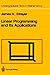 Linear Programming and Its Applications (Undergraduate Texts in Mathematics)