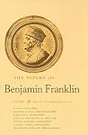 The Papers of Benjamin Franklin, Vol. 38: Volume 38, August 16, 1782, through January 20, 1783 The Papers of Benjamin Franklin, Vol. 38: Volume 38, August 16, 1782, through January 20, 1783
