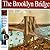 The Brooklyn Bridge by Elizabeth Mann