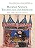 Medieval Science, Technology, and Medicine by Thomas F. Glick