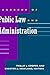 Handbook of Public Law and Administration by Phillip J. Cooper