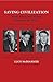 Saving Civilization: Yeats, Eliot, and Auden Between the Wars
