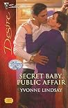 Secret Baby, Public Affair (Rogue Diamonds, #2) Secret Baby, Public Affair (Rogue Diamonds, #2)