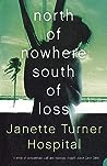 North of Nowhere, South of Loss
