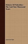 History of Palestine - The Last Two Thousand Years