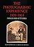 The Photographic Experience, 1839–1914 by Heinz K. Henisch