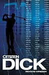 Citizen Dick Citizen Dick