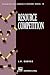 Resource Competition (Population and Community Biology Series, 19)