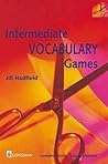 Intermediate Vocabulary Games: Teacher's Resource Book