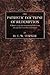 The Patristic Doctrine of Redemption: A Study of the Development of Doctrine during the First Five Centuries
