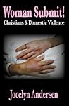Woman Submit! Christians & Domestic Violence