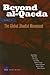Beyond al-Qaeda: Part 1: The Global Jihadist Movement
