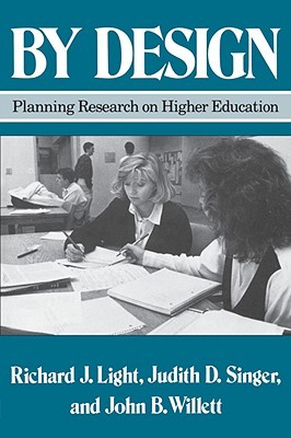 By Design: Planning Research on Higher Education (Paperback)