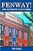 Fenway! by Tim Shea
