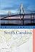 South Carolina: An Explorer's Guide