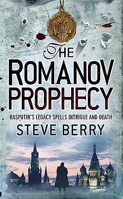 The Romanov Prophecy By Steve Berry