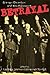 Betrayal by Robert P. Ericksen