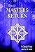 The Masters Return: The Angelic Book of Healing