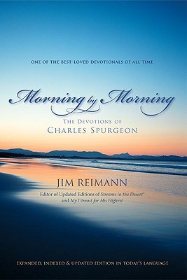 Morning by Morning: The Devotions of Charles Spurgeon (A 365-Day Devotional) (1)