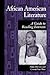 African American Literature: A Guide to Reading Interests (Genreflecting Advisory Series)