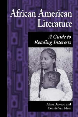 African American Literature: A Guide to Reading Interests (Genreflecting Advisory Series)