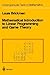 Mathematical Introduction to Linear Programming and Game Theory (Undergraduate Texts in Mathematics)