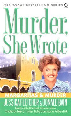 Margaritas and Murder (Murder, She Wrote, #24)