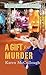 A Gift for Murder (Market Center Mysteries)