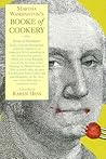Martha Washington's Booke of Cookery and Booke of Sweetmeats