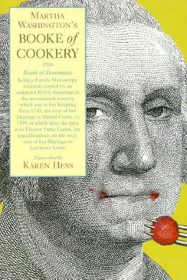 Martha Washington's Booke of Cookery and Booke of Sweetmeats (Paperback)
