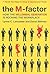 The M-Factor: How the Mille...
