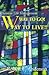 Way to Go! Way to Live!! by Robert L. Anderson