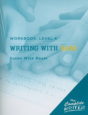Writing with Ease: Workbook - Level 4 (Paperback)
