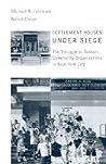 Settlement Houses Under Siege: The Struggle to Sustain Community Organizations in New York City