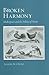 Broken Harmony: Shakespeare and the Politics of Music