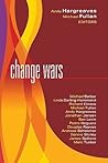 Change Wars by Andy Hargreaves