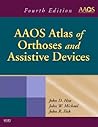 AAOS Atlas of Orthoses and Assistive Devices