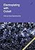 Electroplating with Cobalt by Herbert T. Kalmus