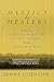 Mystics and Healers: Travel...