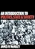 An Introduction to Politics, State and Society