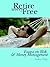Retire Worry Free: Essays o...