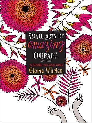 Small Acts of Amazing Courage (Rosalind of the Raj, #1)