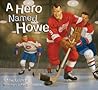 A Hero Named Howe
