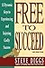 Free To Succeed by Steve Diggs