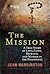 The Mission